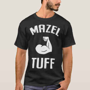 Camiseta Mazel Tuff Forte Judeu Engraçado Judaico Treino Ac