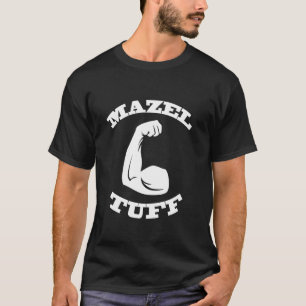Camiseta Mazel Tuff Forte Judeu Judaico Malhar Academia