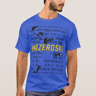 Camiseta Mazeroski Call