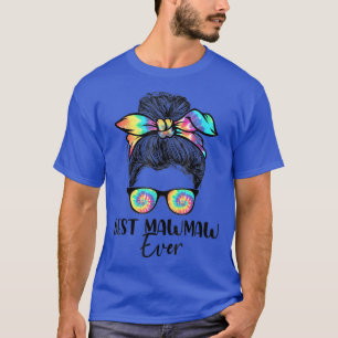 Camiseta mb Best Mawmaw Ever Tie Dye Messy Bun Bandana Moth