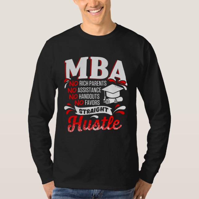 Camiseta MBA Student Rich Parents Business Degree Graduatio (Frente)