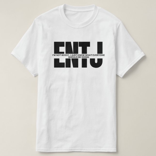 Camiseta MBTI memes ENTJ humor sarcástico ENTJ citação T-Sh (Frente do Design)