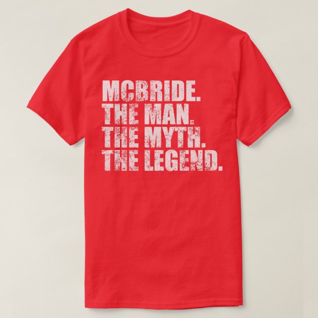 Camiseta McbrideMcbride Nome da família Mcbride sobrenome M (Frente do Design)