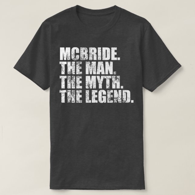 Camiseta McbrideMcbride Nome da família Mcbride sobrenome M (Frente do Design)