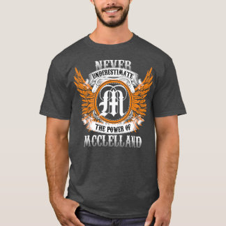 Camiseta Mcclelland Name Shirt Nunca Subestima O Poder