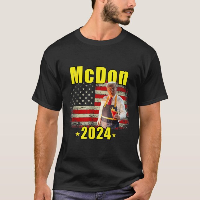 Camiseta Mcdon 2024 Funny Donald Trump Francês Fry Cozinhar (Frente)