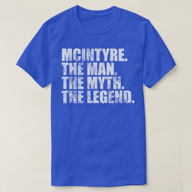 Camiseta McintyreMcintyre Nome da família Mcintyre sobrenom (Frente do Design)