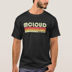 Camiseta Mcloud Ok Oklahoma Funny City Home Roots Retro 70
