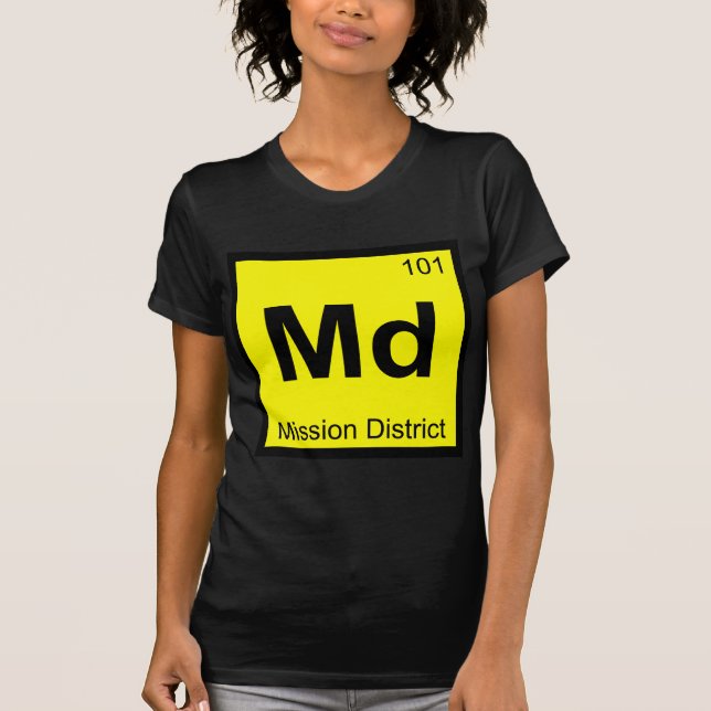 Camiseta Md - Mission District São Francisco Química (Frente)