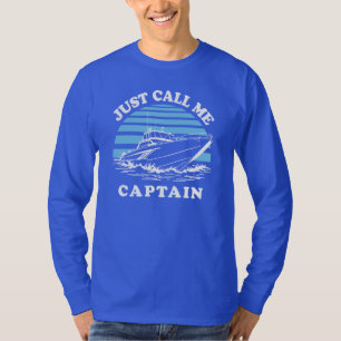 Camiseta Me Chame de Capitão   Citação do Marinheiro