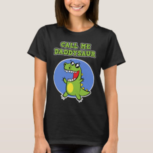 Camiseta Me Chame de Dia de os pais do Dinossauro do Daddys