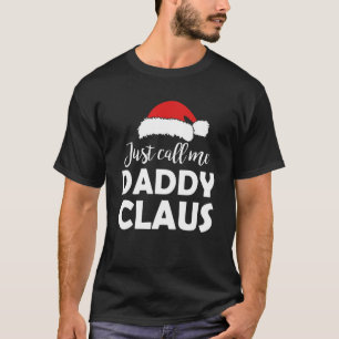 Camiseta Me chame de Pai Claus Christmas Say Family