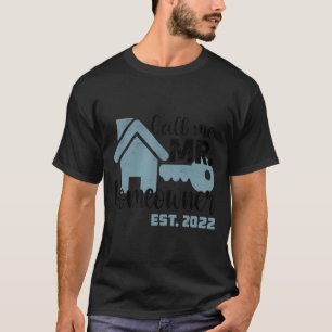 Camiseta Me Chame de Sr Proprietário 2022 Casa Nova Homens
