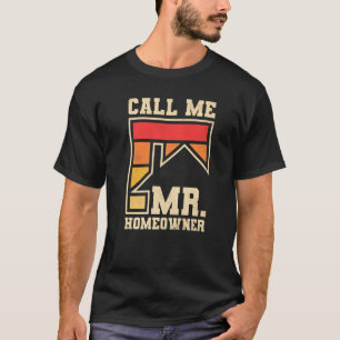 Camiseta Me Chame de Sr Proprietário Festa de Inauguração d