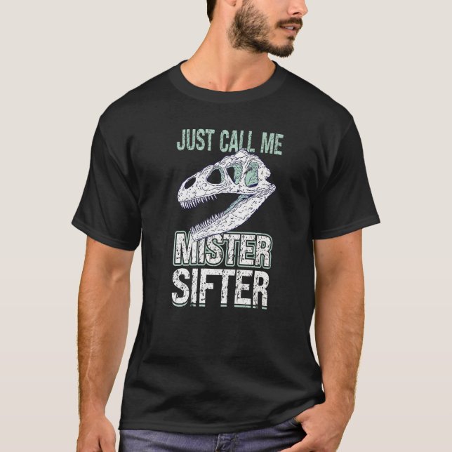 Camiseta Me Chame de Sr. Sifter Fossil Hunter (Frente)