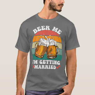 Camiseta Me Dê Cerveja Estou Me Casando Despedida de Soltei