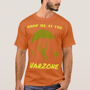 Camiseta Me Deixe Cair Na Zona de Guerra Paracaídas Gamer