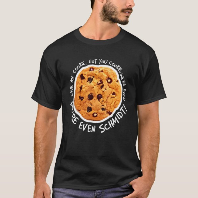 Camiseta Me Deu Cookie Te Trouxe Cookie Cookie (Frente)