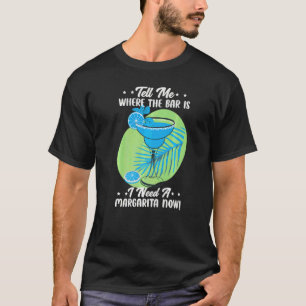 Camiseta Me diga onde fica o bar eu preciso de uma margarit