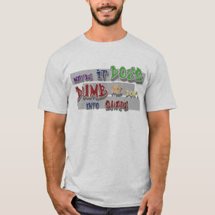 Camiseta me embruteça para entrar em forma