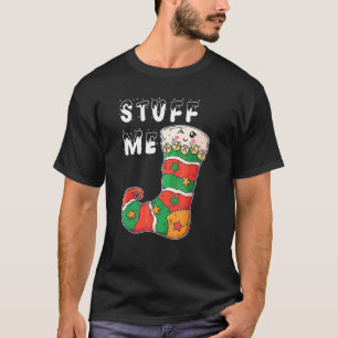 Camiseta Me Encha Meias De Natal Pijama De Natal Ofensivo