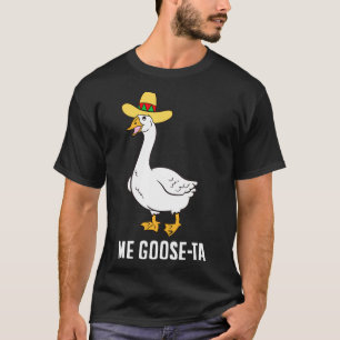 Camiseta Me Goose Ta Meican Funny Spanish Goose Pun Pullove