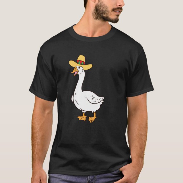 Camiseta Me Goose Ta Mexicano Goose Puns (Frente)