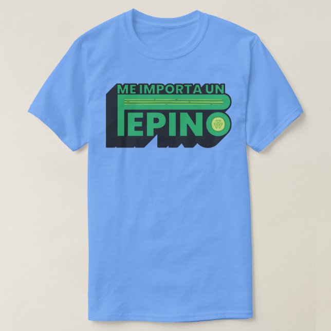 Camiseta Me importa no Pepino TShirt (Frente do Design)