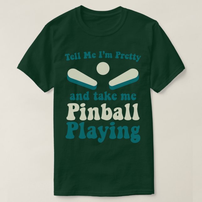 Camiseta Me Leve Pinball Jogando Máquinas Arcade Jogo Engra (Frente do Design)