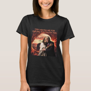 Camiseta Me odiava por dizer a verdade também Jesus Trump 2