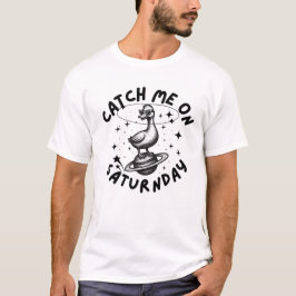 Camiseta Me Pegue No Sábado Humor Pun