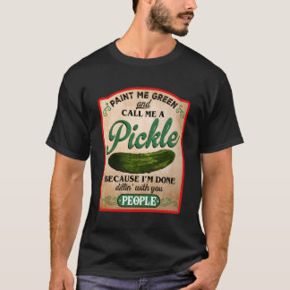 Camiseta Me Pintar Verde E Me Chamar De Picles