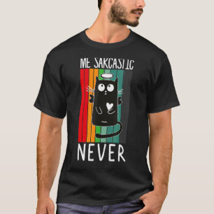 Camiseta Me Sarcástico Nunca Humor Inteligente Gato Retro P