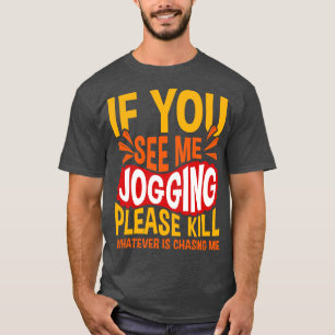 Camiseta Me veja corrida
