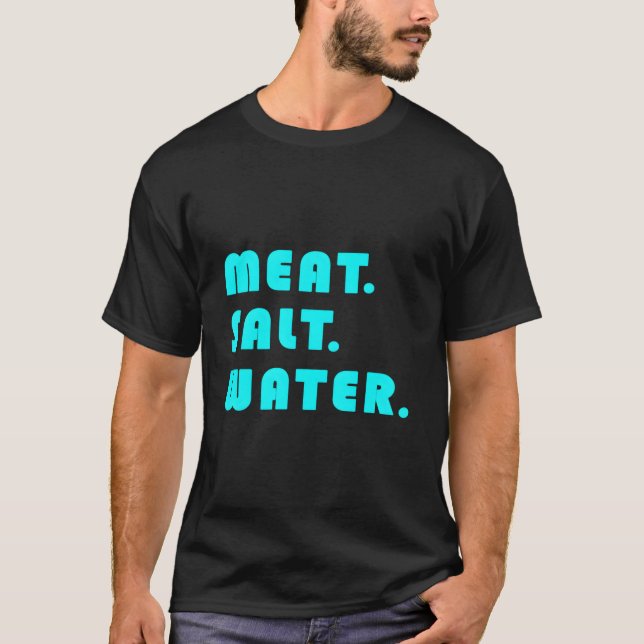 Camiseta Meat Salt Water (Frente)