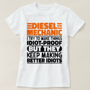 Camiseta Mecânica Diesel Eu Tento Fazer Coisas Engraçadas