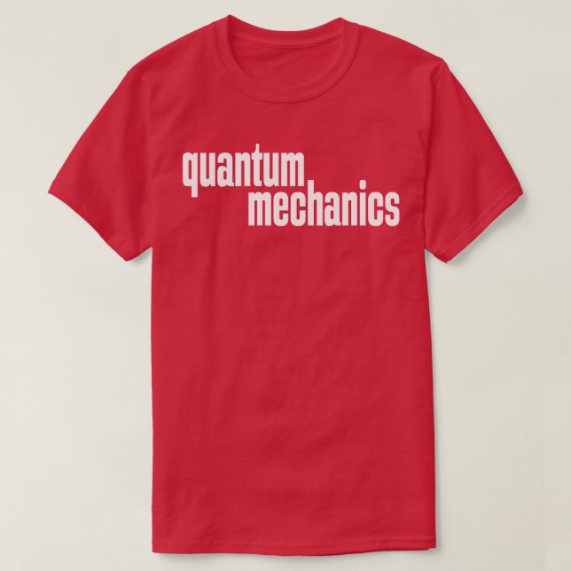 Camiseta Mecânica Quântica (Frente do Design)