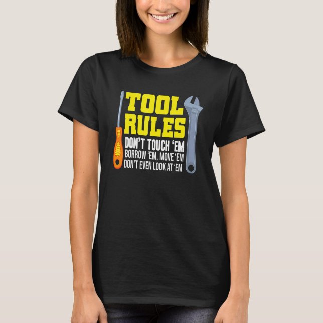 Camiseta Mecânica Tool Rules Não Toque Em Emrow Em (Frente)