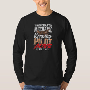 Camiseta Mecânico aeronáutico que mantém o piloto vivo desd