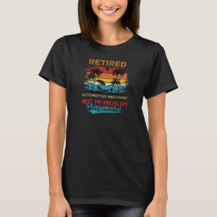 Camiseta Mecânico Automotivo Retro Reformado Não Meu Proble