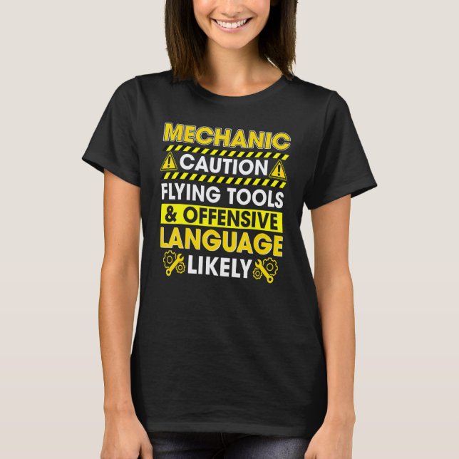 Camiseta Mecânico Cuidado Ferramentas Voadoras E Linguagem  (Frente)