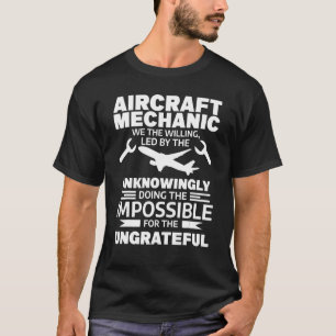 Camiseta Mecânico De Aeronave Que Somos Liderados Pelo Desc