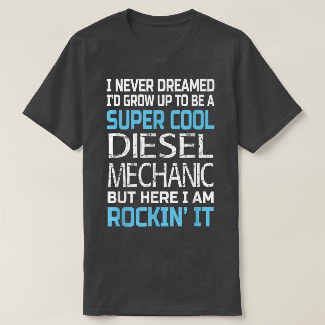 Camiseta Mecânico de DieselPresente Engraçado Para Mecânico (Frente do Design)