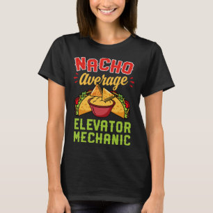 Camiseta Mecânico de Elevador Não Mediano Comida Mexicana