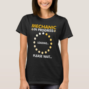Camiseta Mecânico em andamento Aguarde Mecânico futuro