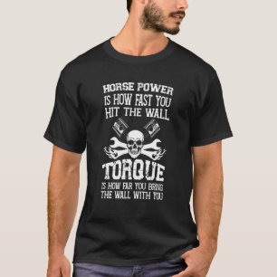 Camiseta Mecânico Engraçado Cavalo de Força Torque Rotação