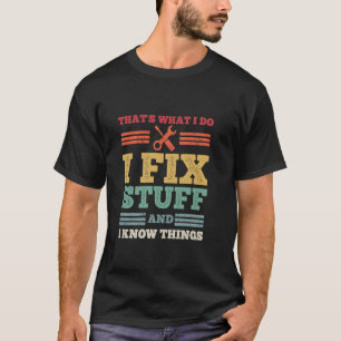 Camiseta Mecânico Engraçado Eu Conserto Coisas e Eu Sei Coi