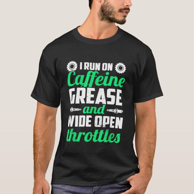 Camiseta Mecânico Funcionando Com Cafeína, Graxa E Acelerad (Frente)