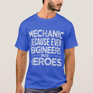 Camiseta Mecânico porque mesmo os Engenheiros precisam do H