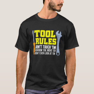 Camiseta Mecânico - Regras de Ferramenta Não Tocar Em Empre